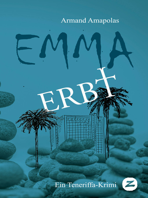 Title details for Emma erbt by Armand Amapolas - Wait list